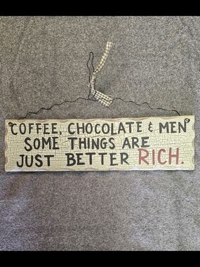 Decorative Wall Sign - "Coffee, Chocolate & Men" - Cream with Red Accent